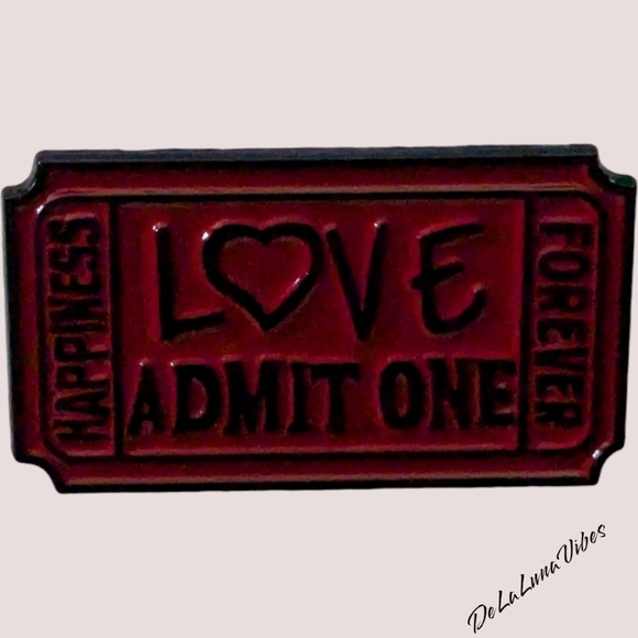 3/$12  "Love Admit One" Enamel Pin. - Picture 1 of 2